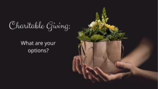 What Are Your Planned Giving Options?