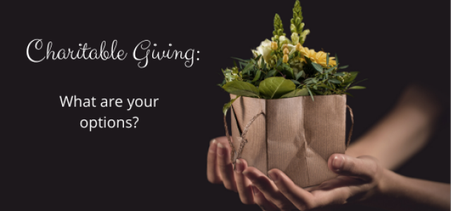 What Are Your Planned Giving Options?